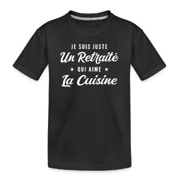 Retraité gourmet: J'aime la Cuisine - T-shirt bio Premium Enfant - noir - Devant