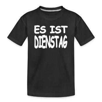 Dienstag - Kinder Premium Bio T-Shirt - Schwarz - Vorne
