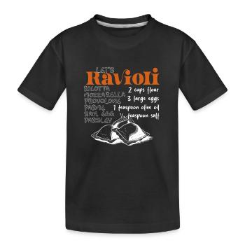 Let's Ravioli- The Recipe - Kids' Premium Organic T-Shirt - black - Front