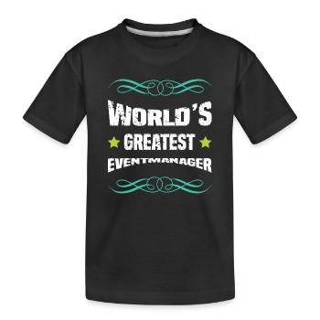Le plus grand gestionnaire d’événements au monde - T-shirt bio Premium Enfant - noir - Devant