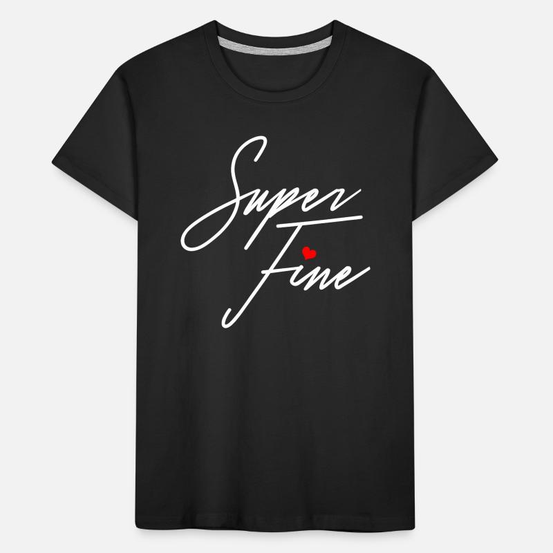 Super feines Mädchen oder Mutter selbstbewusste Frauen Empowerment Kinder Premium Bio T-Shirt