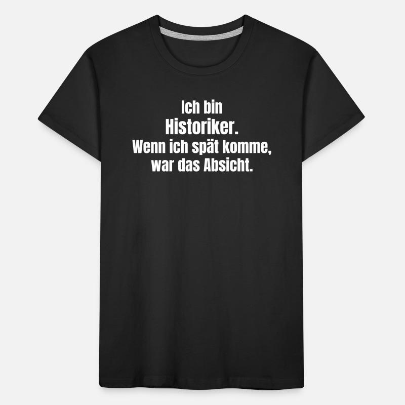Historian Saying Intentional Delay Kids' Premium Organic T-Shirt