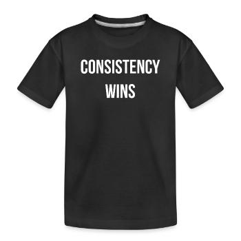 CONSISTENCY WINS. | Greyline Official - Kids' Premium Organic T-Shirt - black - Front