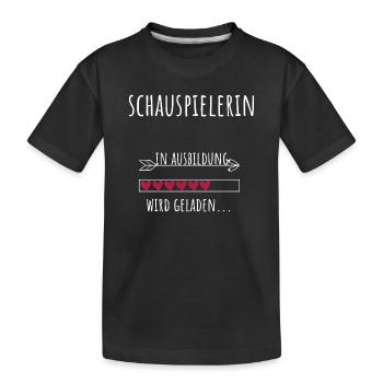 Schauspiel Studium Beruf Ausbildung Schauspielerin - Kinder Premium Bio T-Shirt - Schwarz - Vorne