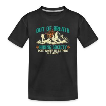 Out Of Breath Hiking Society Lustiger Outdoor Trekker - Kinder Premium Bio T-Shirt - Schwarz - Vorne