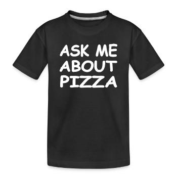 Pizza - T-shirt bio Premium Enfant - noir - Devant