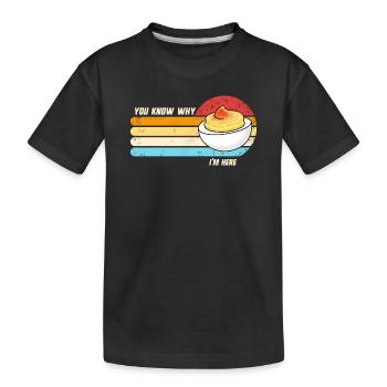 You know why I'm here: Thanksgiving Sink - Kids' Premium Organic T-Shirt - black - Front