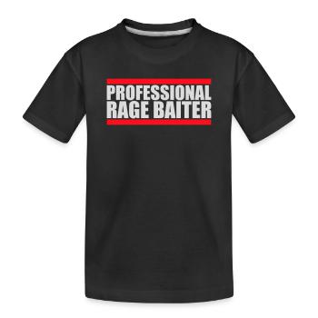 Professional Rage Baiter Troll Aufmerksamkeit Spaß - Kinder Premium Bio T-Shirt - Schwarz - Vorne