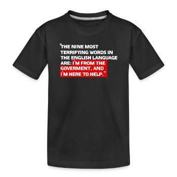 Je suis du gouvernement - T-shirt bio Premium Enfant - noir - Devant