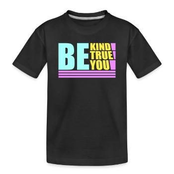 Sois gentil, sois sincère, sois toi-même, un amour de soi inspirant - T-shirt bio Premium Enfant - noir - Devant
