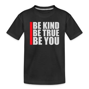 Sois gentil, sois sincère, sois toi-même, un amour de soi inspirant - T-shirt bio Premium Enfant - noir - Devant