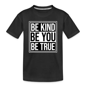 Sois gentil, sois sincère, sois toi-même, un amour de soi inspirant - T-shirt bio Premium Enfant - noir - Devant