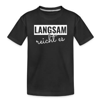 Assez lentement, - T-shirt bio Premium Enfant - noir - Devant