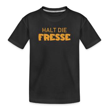 Halt die Fresse - Cooler Spruch - Kinder Premium Bio T-Shirt - Schwarz - Vorne