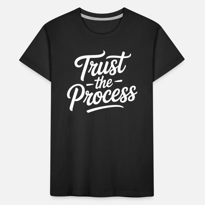 Typographie du script Trust the Process T-shirt bio Premium Enfant