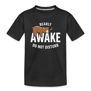 À peine réveillé, ne dérange pas l’ours, grognon du matin - T-shirt bio Premium Enfant - noir - Devant
