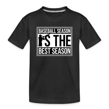 La saison de baseball est la meilleure saison des sports de fans - T-shirt bio Premium Enfant - noir - Devant