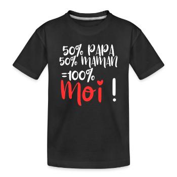 50% Papa, 50% Maman 100% Moi - T-shirt bio Premium Enfant - noir - Devant