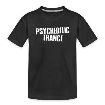 PsychoTrance Distressed Typography - Kids' Premium Organic T-Shirt - black - Front