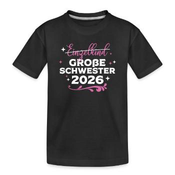 Grande Sœur Bébé Bébé Grossesse 2026 - T-shirt bio Premium Enfant - noir - Devant