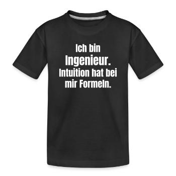 Ingenieur Spruch : Des formules au lieu de l’intuition - T-shirt bio Premium Enfant - noir - Devant