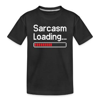 Statut de chargement du sarcasme - T-shirt bio Premium Enfant - noir - Devant