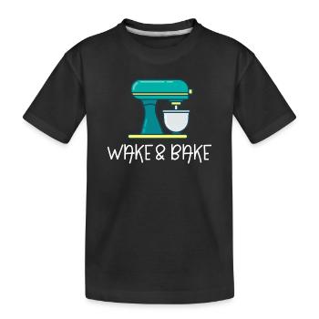 Wake And Bake - Kids' Premium Organic T-Shirt - black - Front