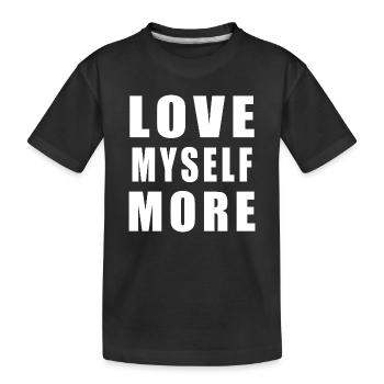 Love Myself More - Kinder Premium Bio T-Shirt - Schwarz - Vorne