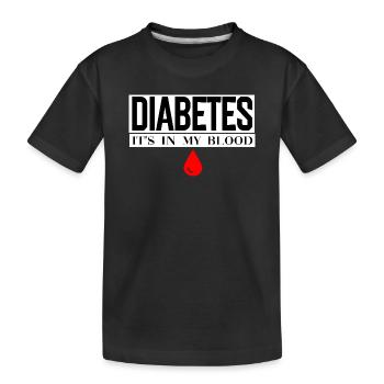 Diabetes steht in meinem Blut-Emblem - Kinder Premium Bio T-Shirt - Schwarz - Vorne