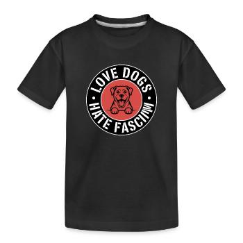 J’aime les chiens, je déteste le fascisme - Produits dérivés antifascistes - T-shirt bio Premium Enfant - noir - Devant
