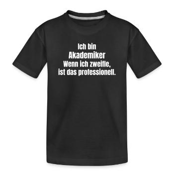 Je suis une chemise de citation académique - T-shirt bio Premium Enfant - noir - Devant