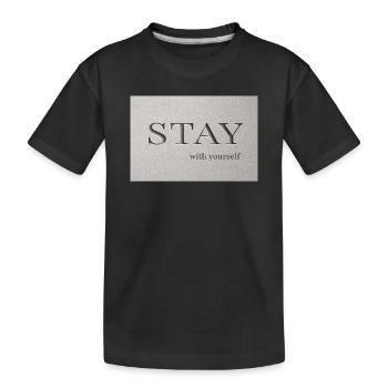 Reste – avec toi-même - T-shirt bio Premium Enfant - noir - Devant