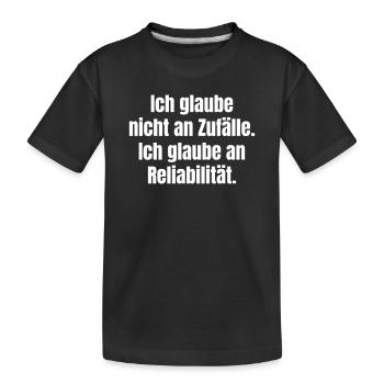 Zuverlässigkeit statt Zufall für Studenten - Kinder Premium Bio T-Shirt - Schwarz - Vorne