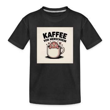 Dessin animé Coffee Before Being Human - T-shirt bio Premium Enfant - noir - Devant