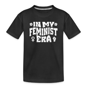 À mon époque féministe - T-shirt bio Premium Enfant - noir - Devant