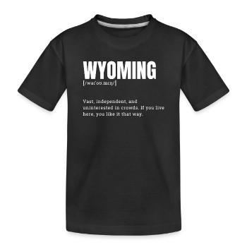 Wyoming Bold Terrain Typography - Kids' Premium Organic T-Shirt - black - Front