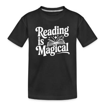 Lesen ist magisch - Kinder Premium Bio T-Shirt - Schwarz - Vorne