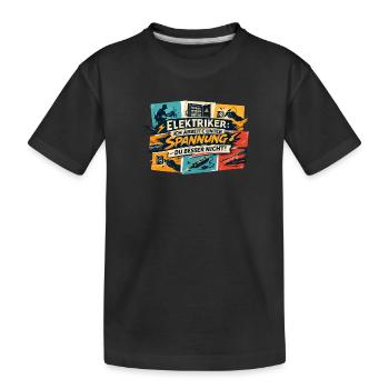 Unter Spannung Elektriker Spruch - Kinder Premium Bio T-Shirt - Schwarz - Vorne
