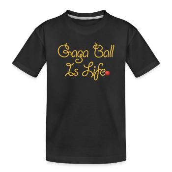 Gaga Ball Is Life Gold Script - Kids' Premium Organic T-Shirt - black - Front