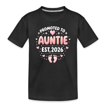 Tante 2026 Tante 2026 Befördert zu Tante 2026 - Kinder Premium Bio T-Shirt - Schwarz - Vorne