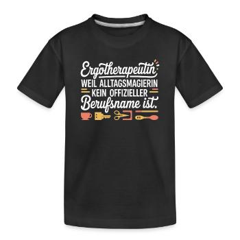 Ergotherapeutin Ergo Praxis Team Ergotherapie - Kinder Premium Bio T-Shirt - Schwarz - Vorne