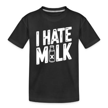 Je déteste le lait - T-shirt bio Premium Enfant - noir - Devant