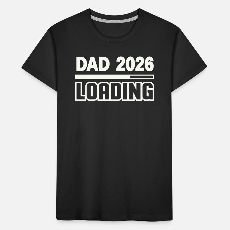 dad_2026_loading- Kids' Premium Organic T-Shirt