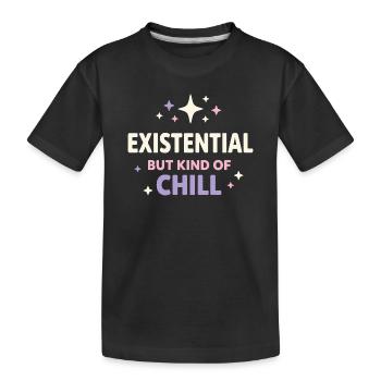 Existenzieller Humor, Nihilismus, Humor, - Kinder Premium Bio T-Shirt - Schwarz - Vorne
