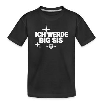 Ich Werde Big Sis - Kinder Premium Bio T-Shirt - Schwarz - Vorne