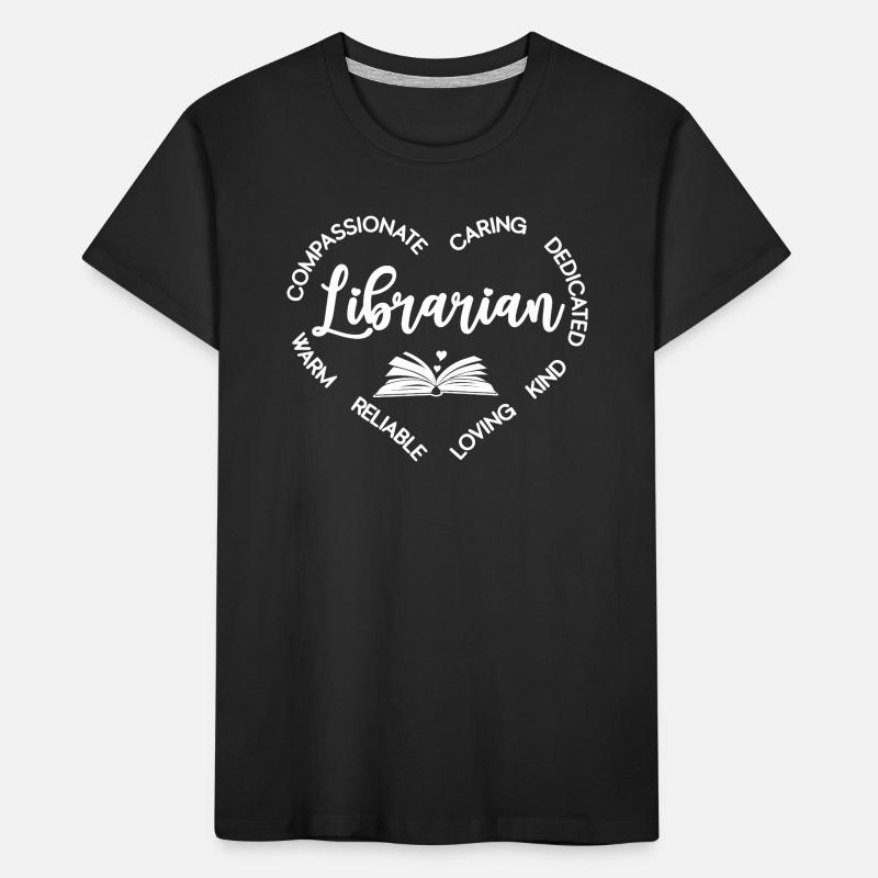 Librarian Book Reading Library Bookaholic Read Kids' Premium Organic T-Shirt