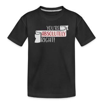 You're Absolutely Right Lustig Sarkastisch KI Logo - Kinder Premium Bio T-Shirt - Schwarz - Vorne