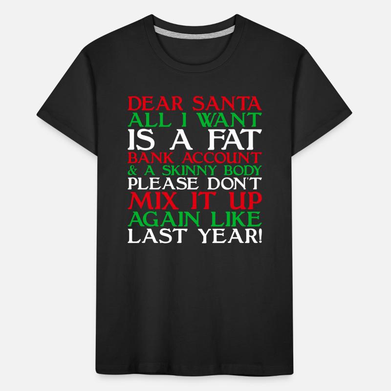 Dear Santa Kids' Premium Organic T-Shirt
