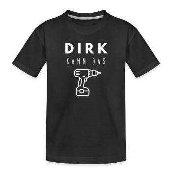 Dirk Name Handwerker Werkzeug Akkuschrauber - Kinder Premium Bio T-Shirt - Schwarz - Vorne