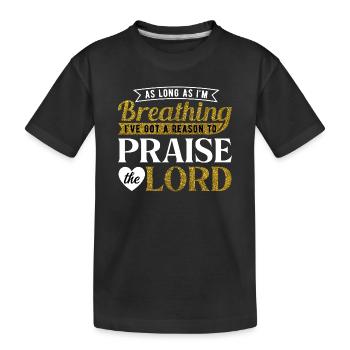 Tant que je respire, louez le Seigneur Citation Art - T-shirt bio Premium Enfant - noir - Devant